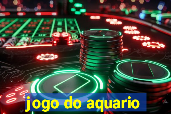 jogo do aquario